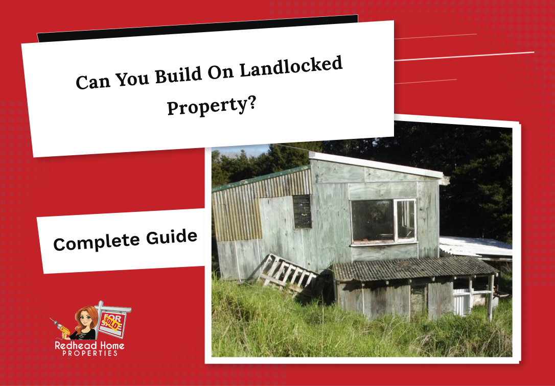 Can You Build on Landlocked Property? Complete Guide