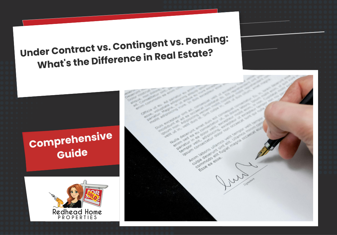 Under Contract vs Contingent vs Pending: What’s the Difference in Real Estate?