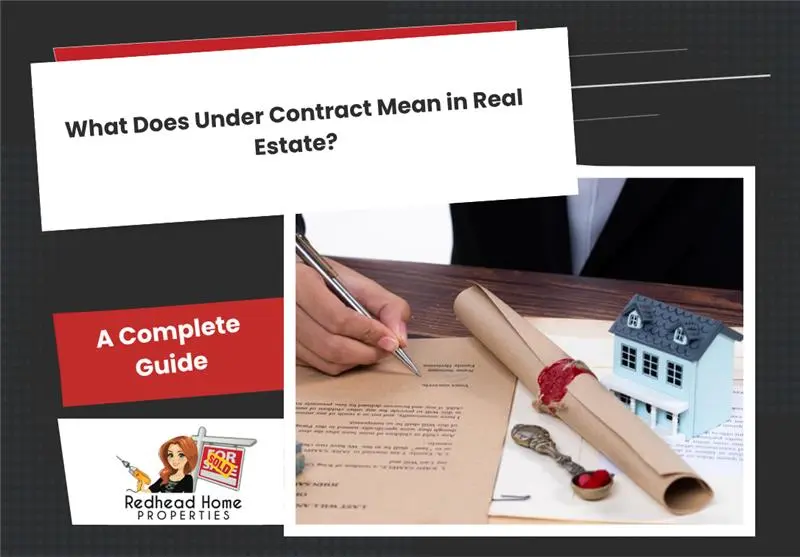 What Does Under Contract Mean in Real Estate? A Complete Guide